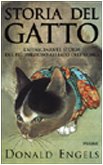 Storia del gatto. L'affascinante storia del più prezioso alleato dell'uomo Books