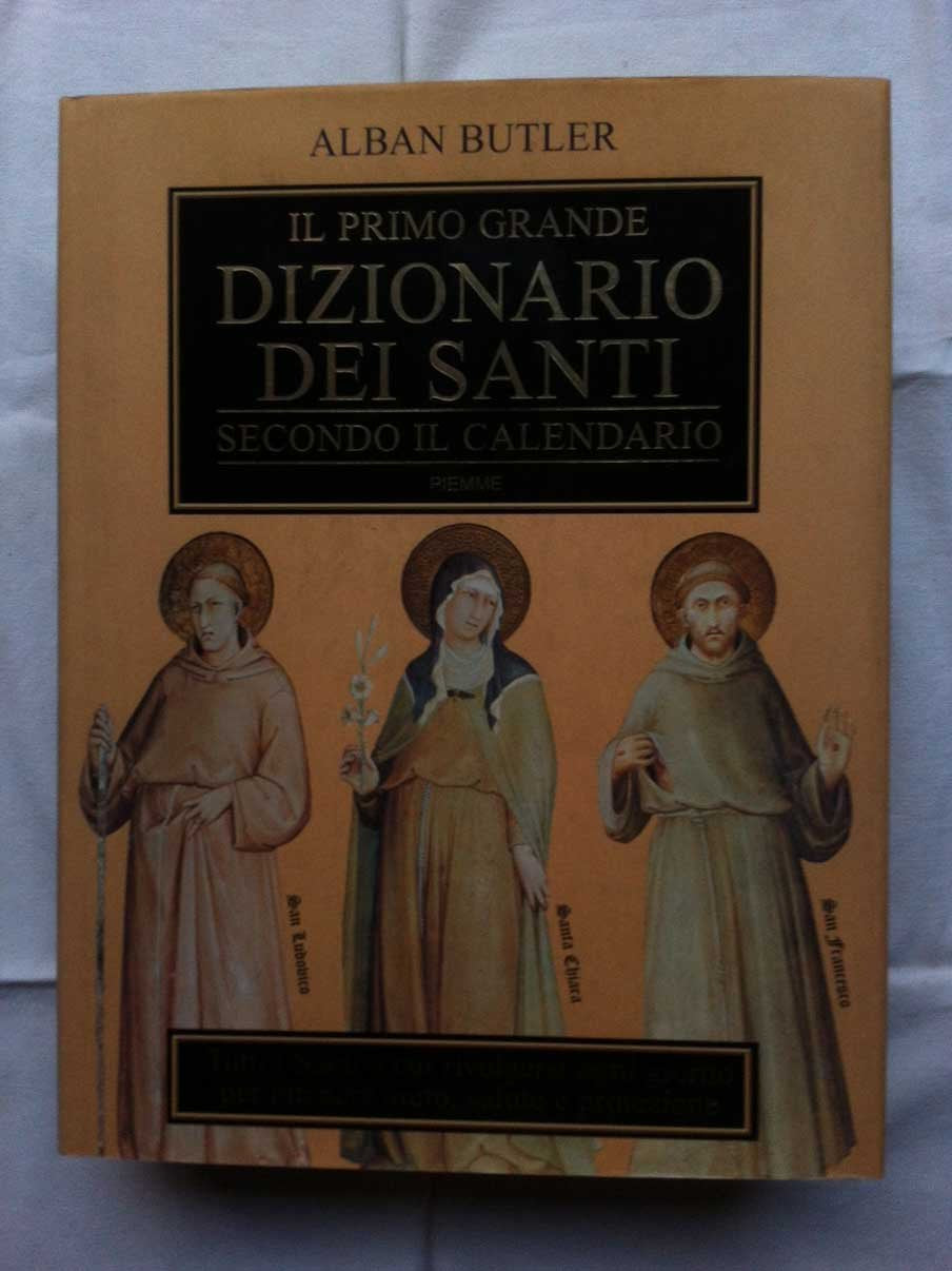 Il primo grande dizionario dei santi secondo il calendario book