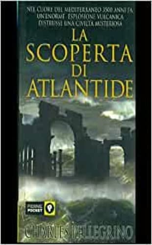 La scoperta di Atlantide (Piemme pocket) Religion & Esotericism