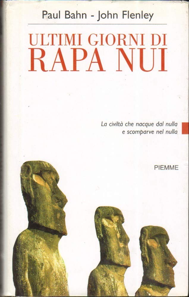 Ultimi giorni di Rapa Nui (Serie Bianca) Religion & Esotericism