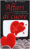 Affari di cuore. Come scegliere il vostro lieto fine book