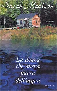 La donna che aveva paura dell'acqua book
