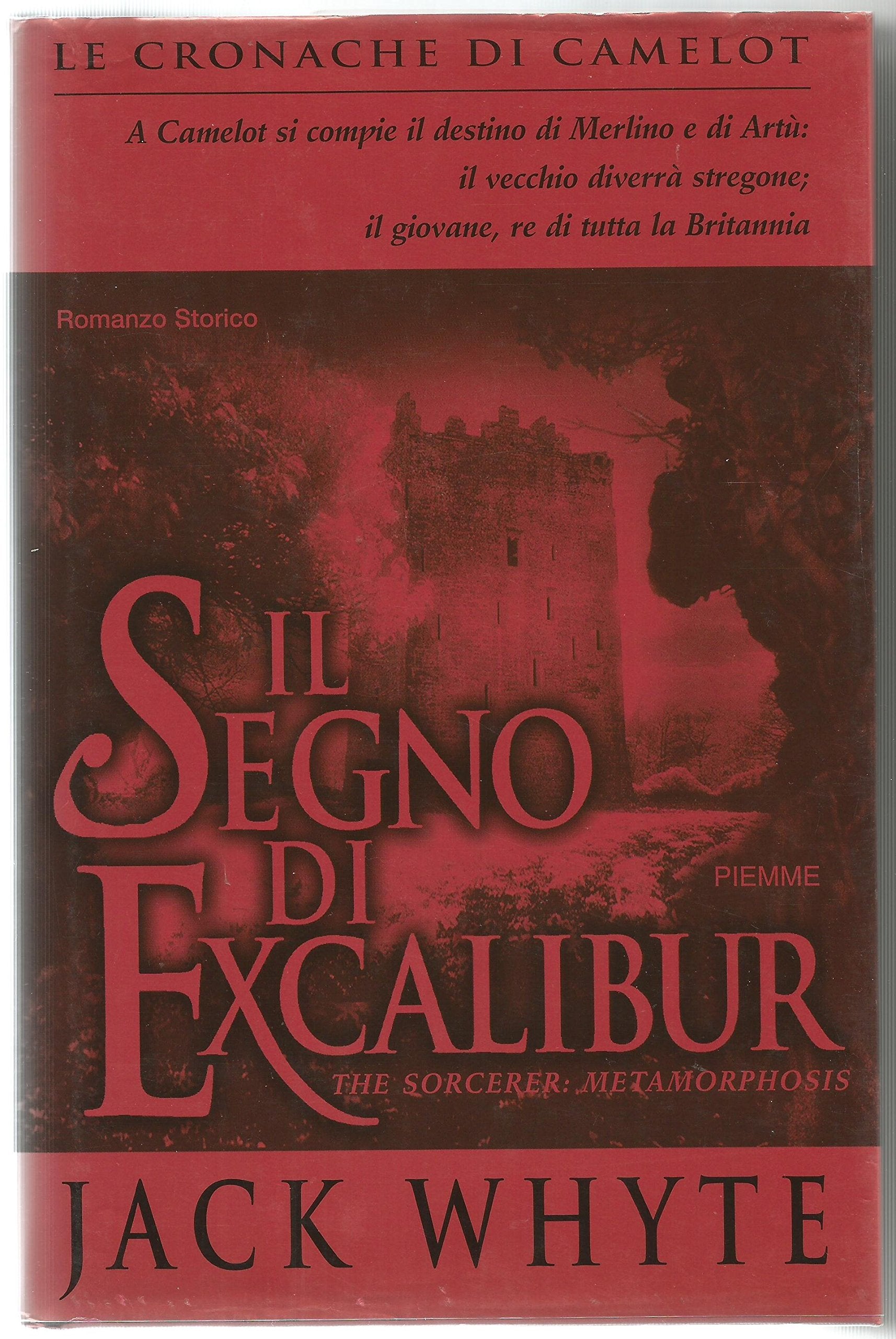 Il segno di Excalibur. Le cronache di Camelot (Vol. 6) book