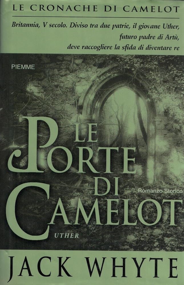 Le porte di Camelot. Le cronache di Camelot (Vol. 7) Historical Fiction