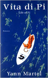 Vita di Pi. Life of Pi Contemporary literature