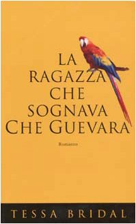 La ragazza che sognava Che Guevara book