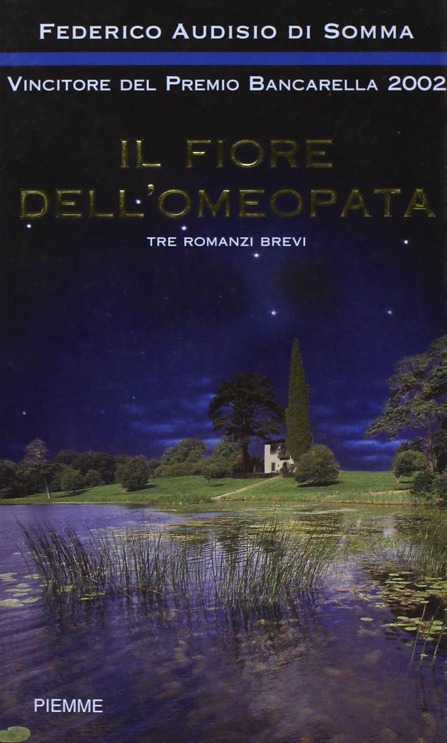 Il fiore dell'omeopata Contemporary literature