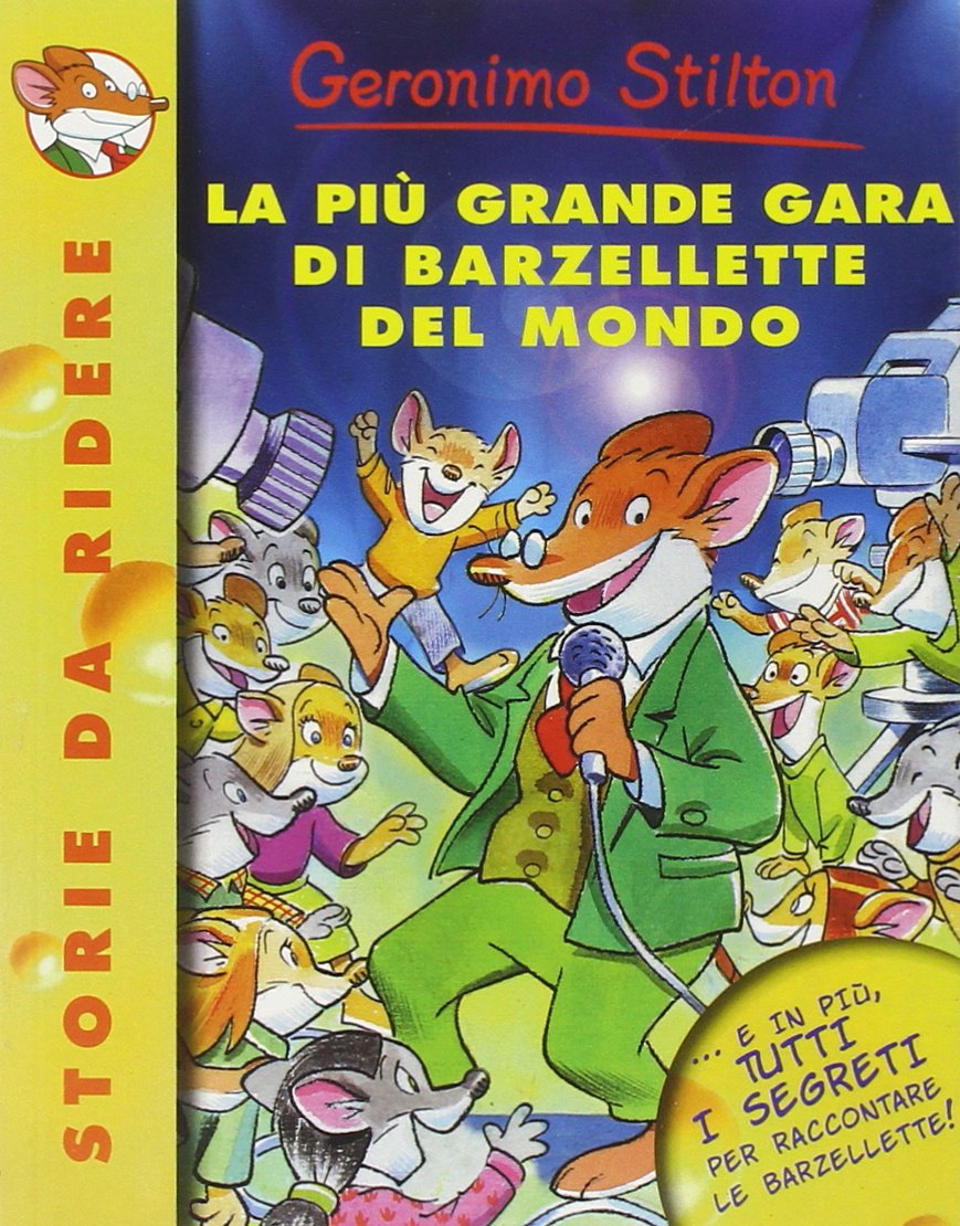 La più grande gara di barzellette del mondo (Storie da ridere) Novels & Short Stories