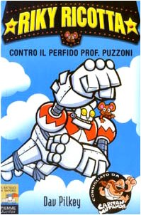 Riky Ricotta contro il perfido prof. Puzzoni book