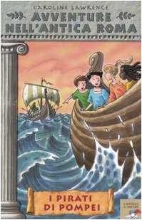 I pirati di Pompei. Avventure nell'antica Roma book
