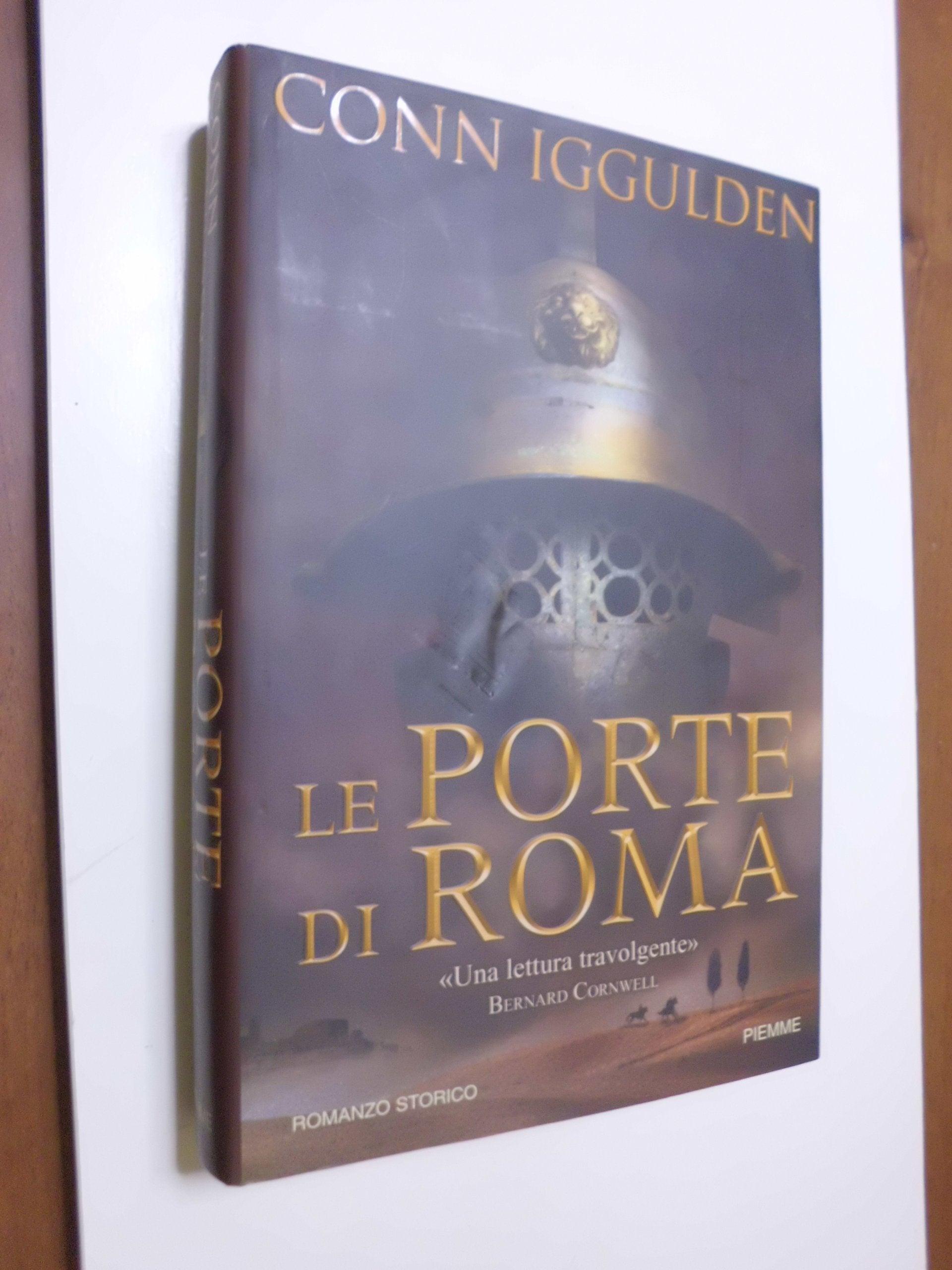 Le porte di Roma. Imperator (Vol. 1) Historical Fiction