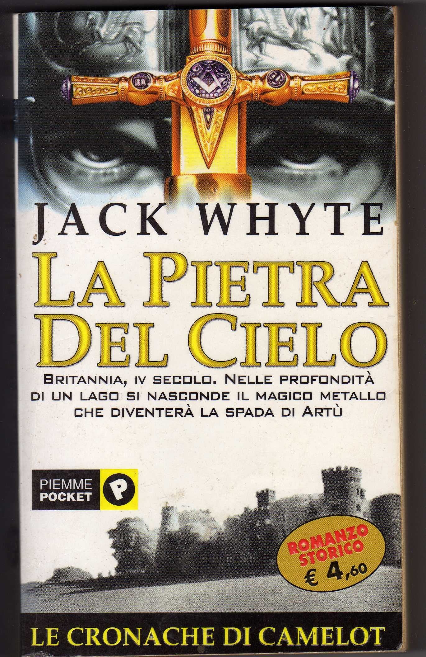 La pietra del cielo. Le cronache di Camelot (Vol. 1) (Piemme pocket) Historical Fiction