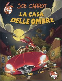 La casa delle ombre Novels & Short Stories