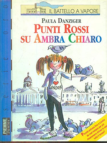Punti rossi su Ambra Chiaro (Il battello a vapore. Serie azzurra oro) Books