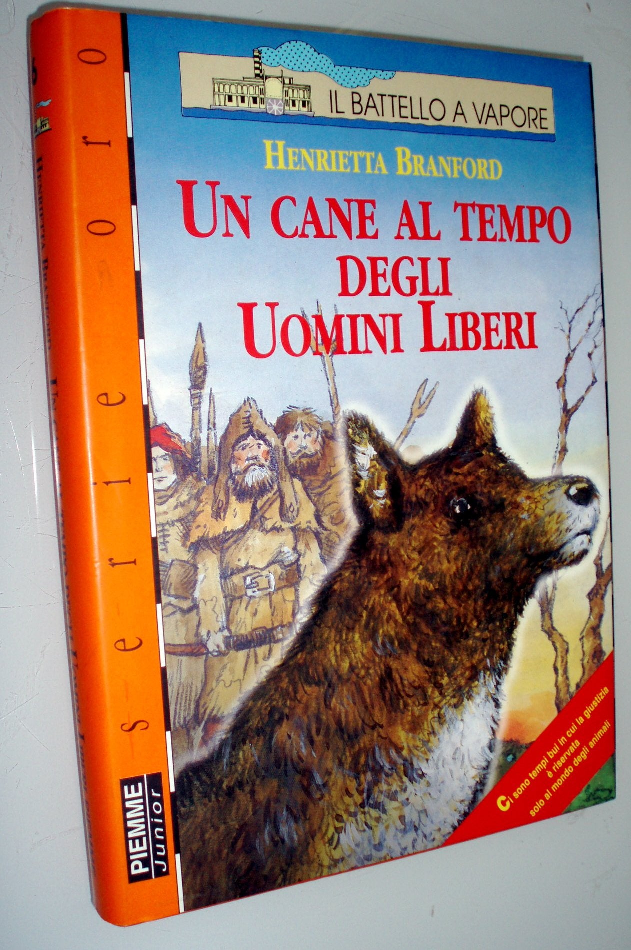 Un cane al tempo degli uomini liberi Novels & Short Stories