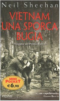 Vietnam. Una sporca bugia (Piemme mini pocket) Politics & History