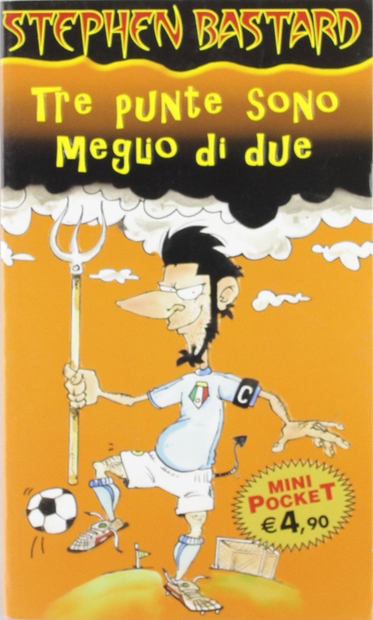 Tre punte sono meglio di due (Piemme mini pocket) Contemporary literature