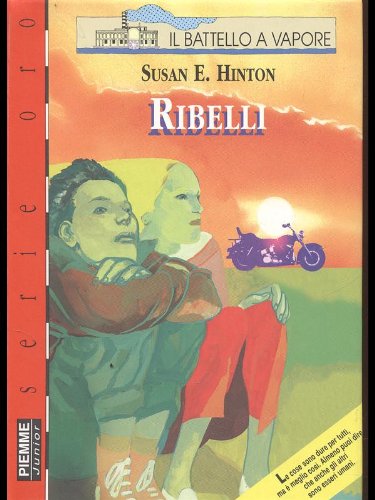 Ribelli (Il battello a vapore. Serie rossa oro) Books