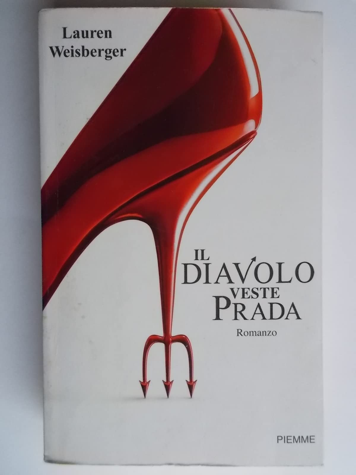 Il diavolo veste Prada (Piemme pocket) Contemporary literature
