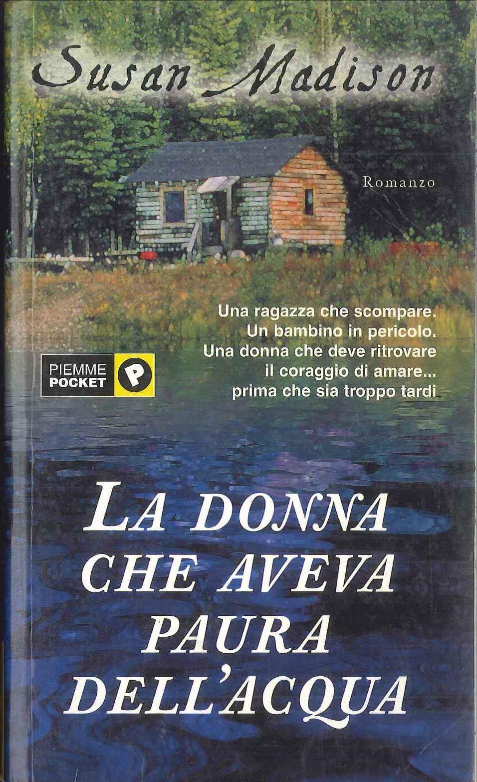 La donna che aveva paura dell'acqua (Piemme pocket) Contemporary literature