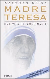 Madre Teresa. Una vita straordinaria Politics & Society