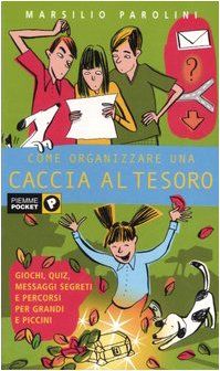 Come organizzare una caccia al tesoro (Piemme pocket) Leisure, Home & Garden