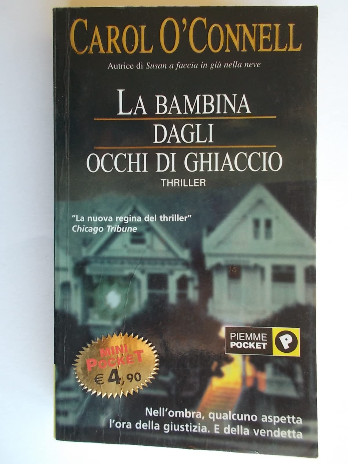 La bambina dagli occhi di ghiaccio (Piemme mini pocket) Contemporary literature