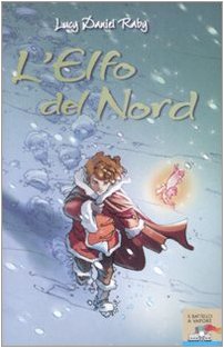 L'elfo del Nord Novels & Short Stories