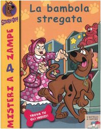 La bambola stregata (Il battello a vapore. Misteri a 4 zampe) Novels & Short Stories
