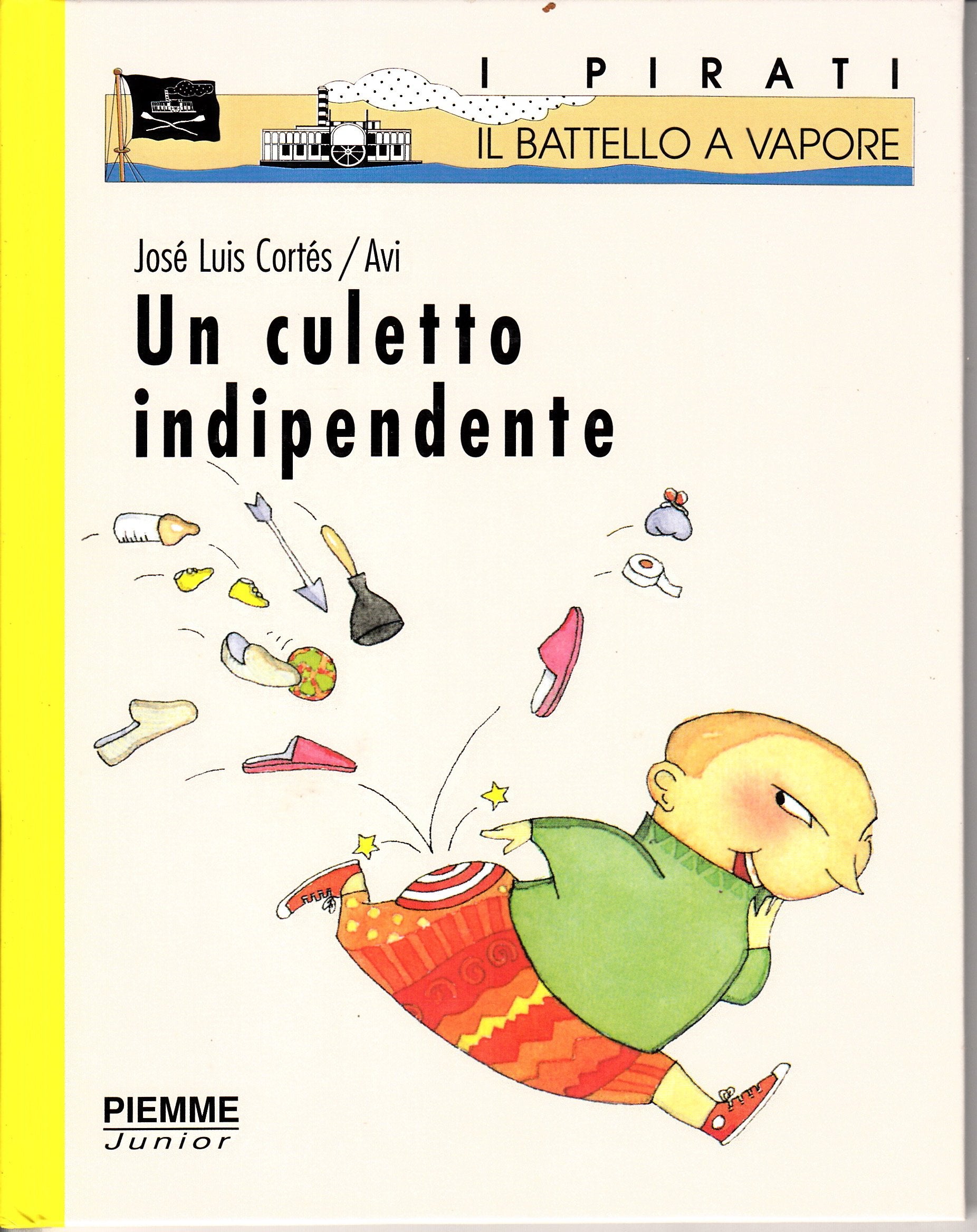 Un culetto indipendente. Ediz. illustrata book