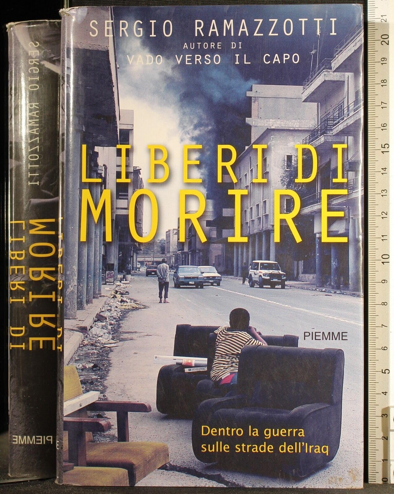 Liberi di morire. Dentro la guerra sulle strade dell'Iraq book
