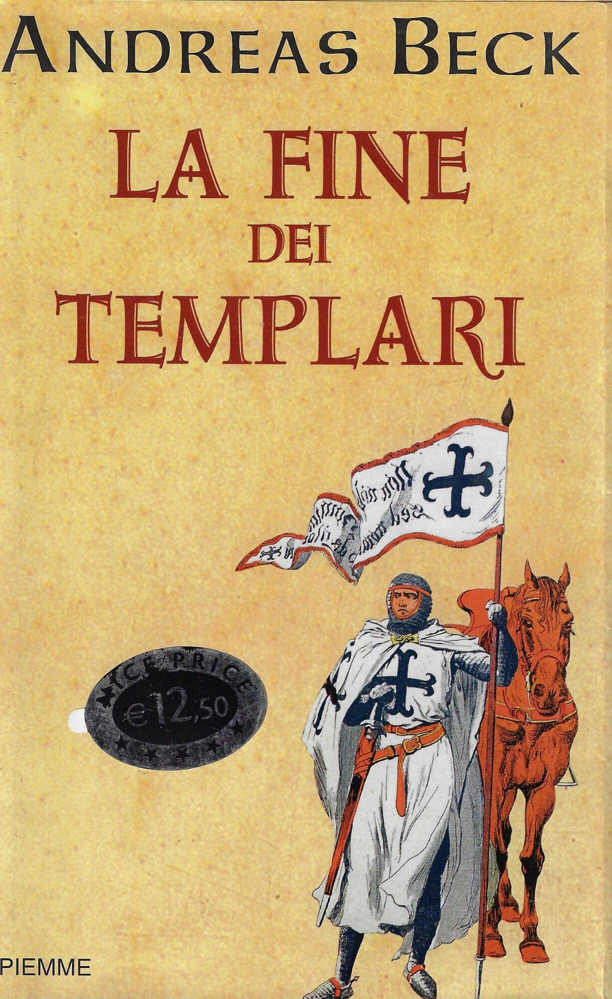 La fine dei templari Philosophy Books