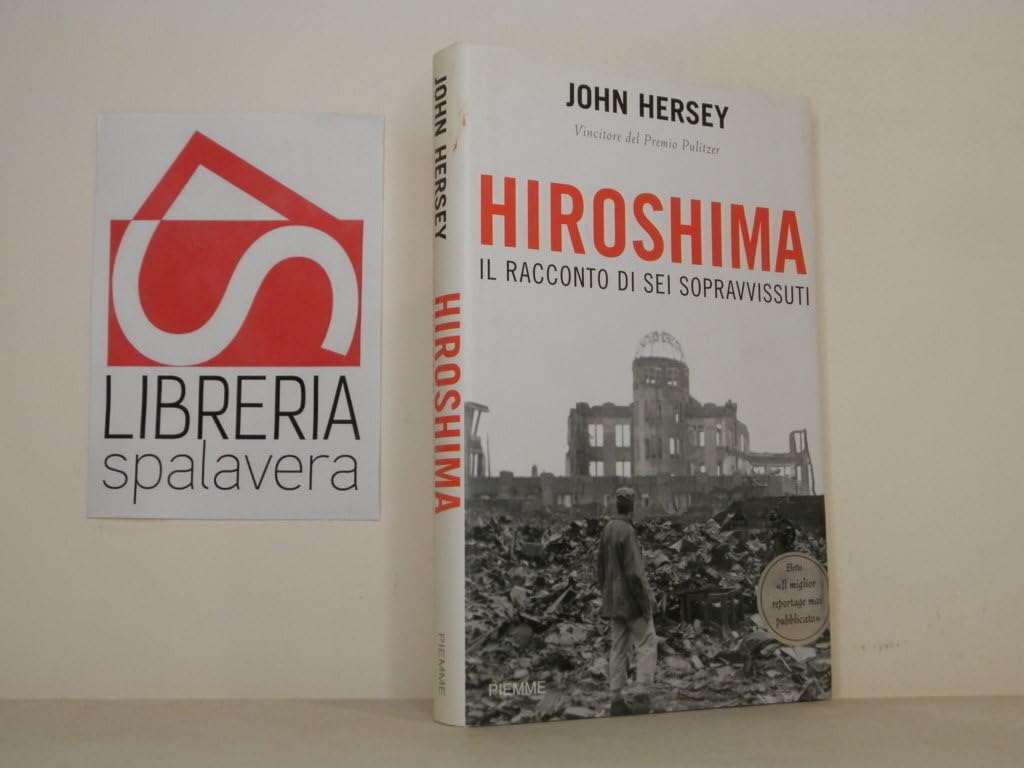 Hiroshima. Il racconto di sei sopravvissuti book
