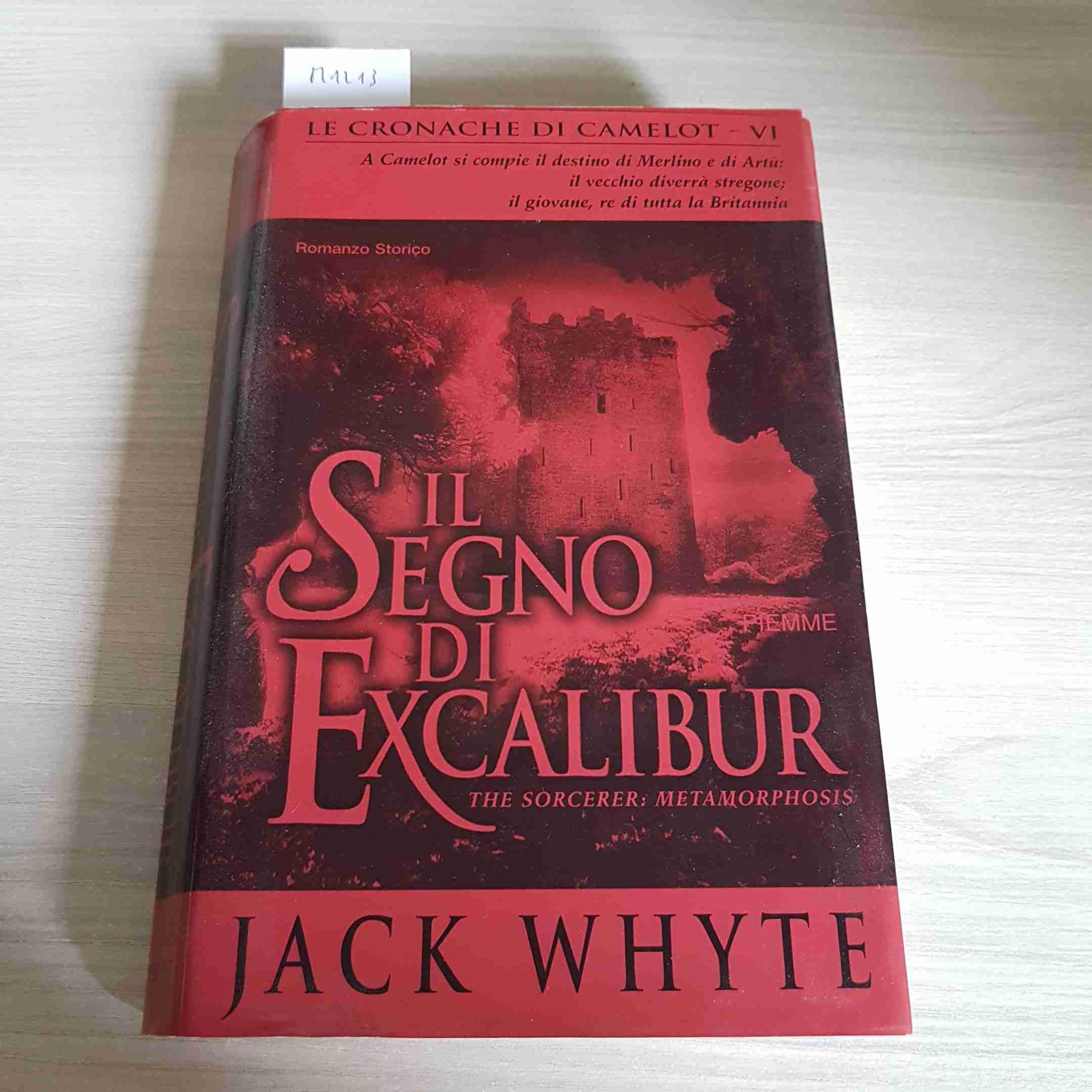Il segno di Excalibur. Le cronache di Camelot book
