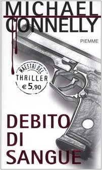 Debito di sangue (Maestri del thriller) Contemporary literature