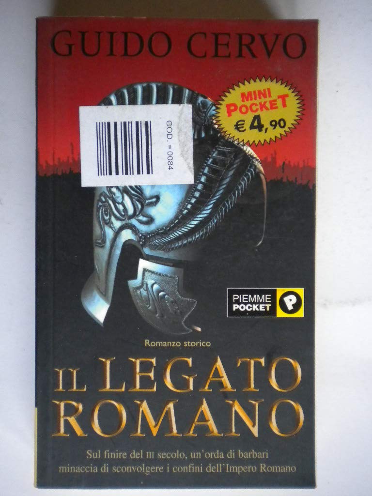 Il legato romano (Piemme mini pocket) Historical Fiction
