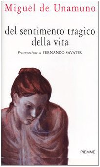 Del sentimento tragico della vita negli uomini e nei popoli book