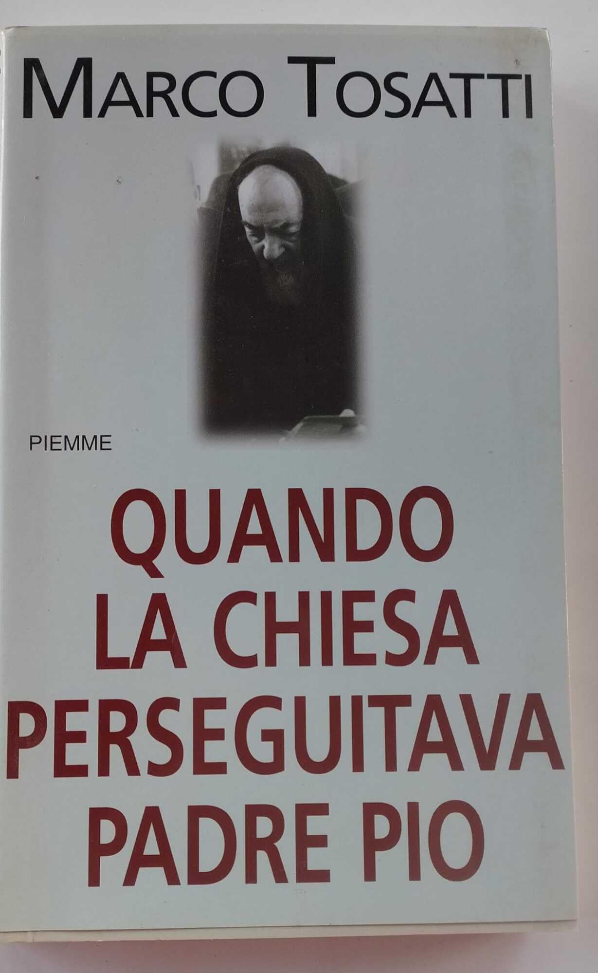 Quando La Chiesa Perseguitava Padre cd