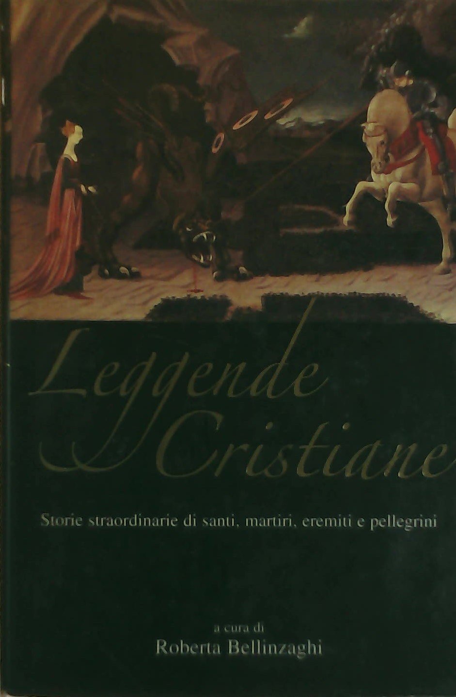 Leggende Cristiane. Storie Straordi cd