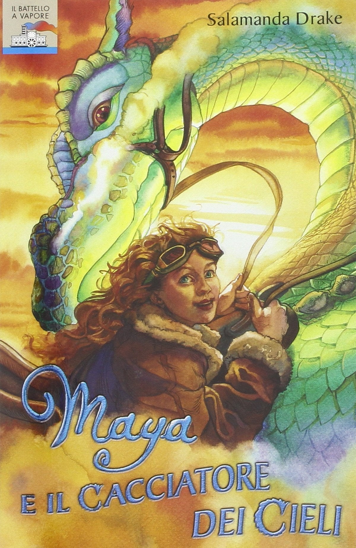 Maya e il cacciatore dei cieli (Il battello a vapore) Novels & Short Stories