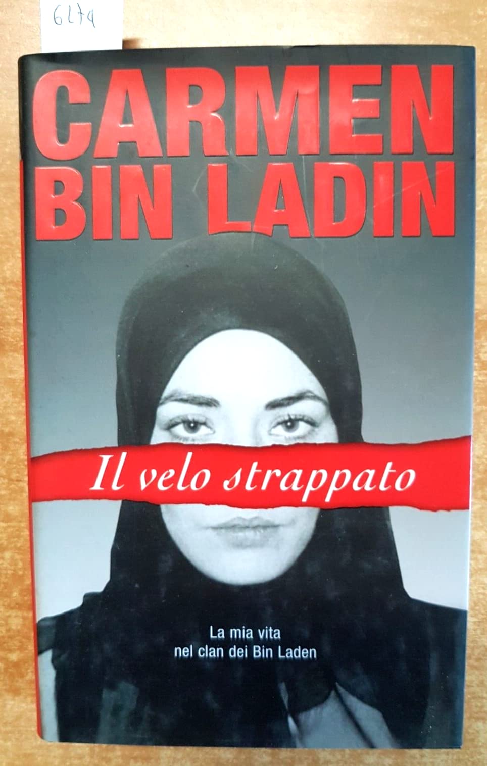 Il velo strappato. La mia vita nel clan dei Bin Laden Books