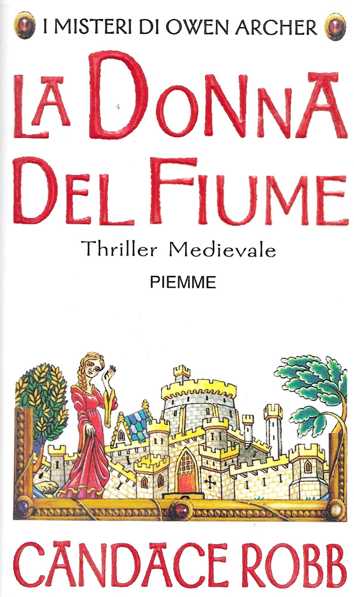 La donna del fiume. I misteri di Owen Archer book