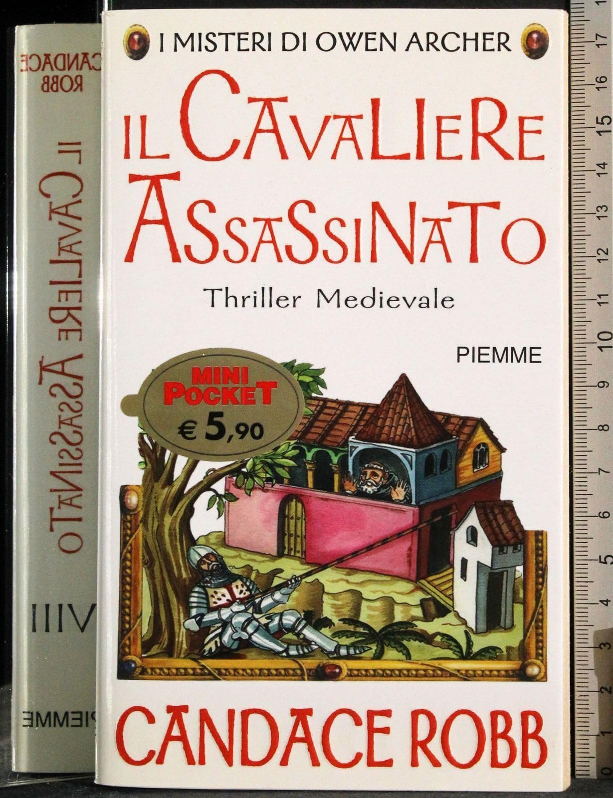 Il cavaliere assassinato. I misteri di Owen Archer (Piemme mini pocket) Historical Fiction