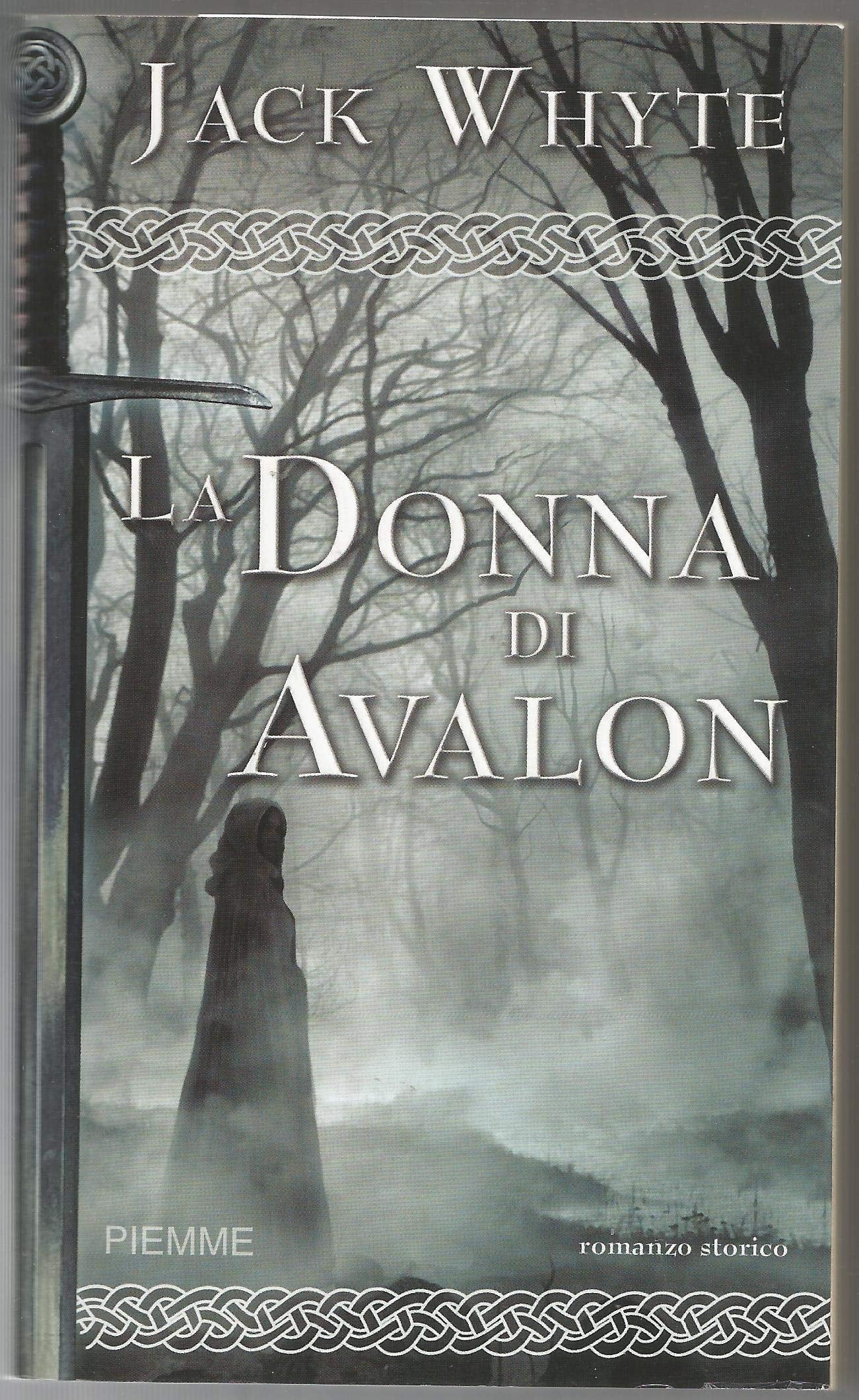 La donna di Avalon. Le cronache di Camelot (Vol. 2) (Piemme mini pocket) Historical Fiction