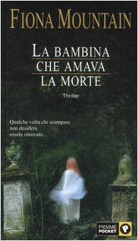 La bambina che amava la morte (Piemme pocket) Contemporary literature