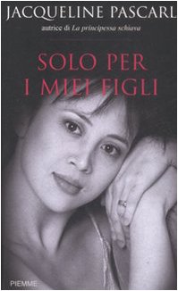 Solo per i miei figli Religion & Esotericism