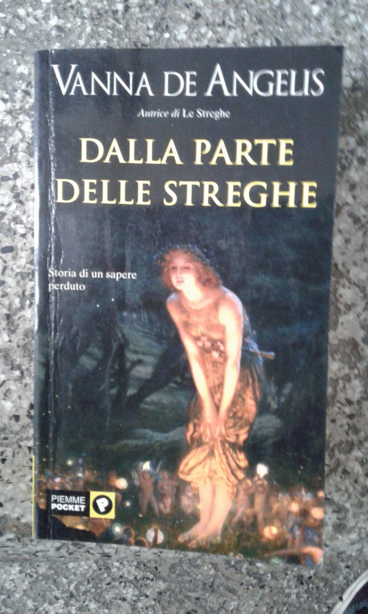 Dalla parte delle streghe (Piemme pocket) Books