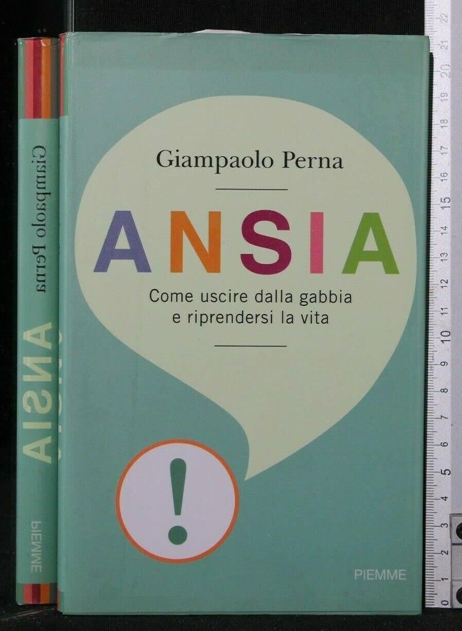 Ansia. Come uscire dalla gabbia e riprendersi la vita book