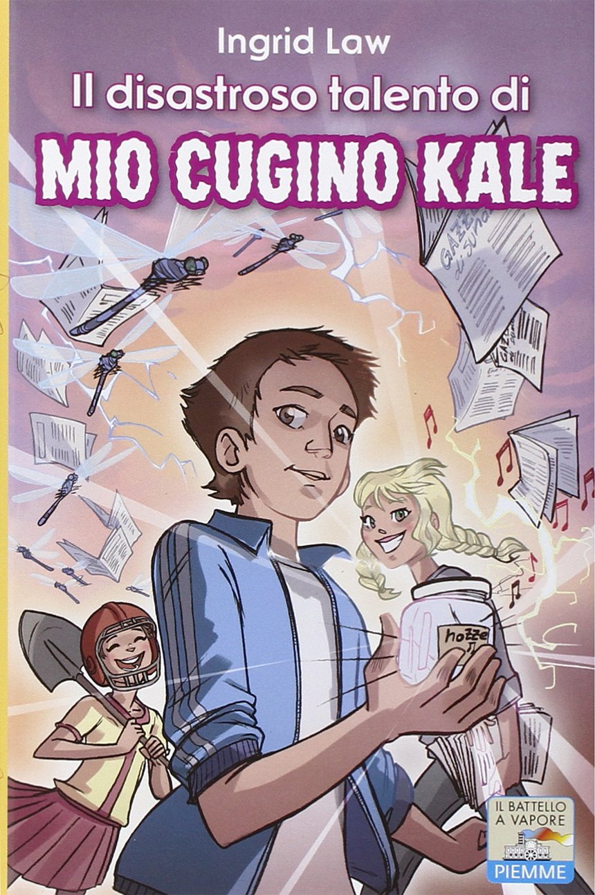 Il disastroso talento di mio cugino Kale (Piemme junior) Novels & Short Stories