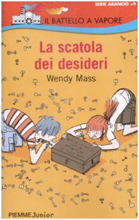 La scatola dei desideri (Il battello a vapore. Serie arancio) Non-fiction